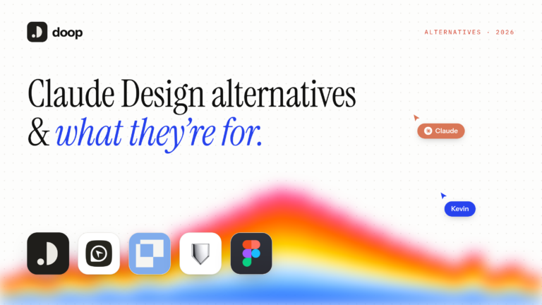 Claude Design alternatives cover — Claude Design alternatives and what they are for, with Doop, OpenDesign, Paper, Pencil and Figma logos