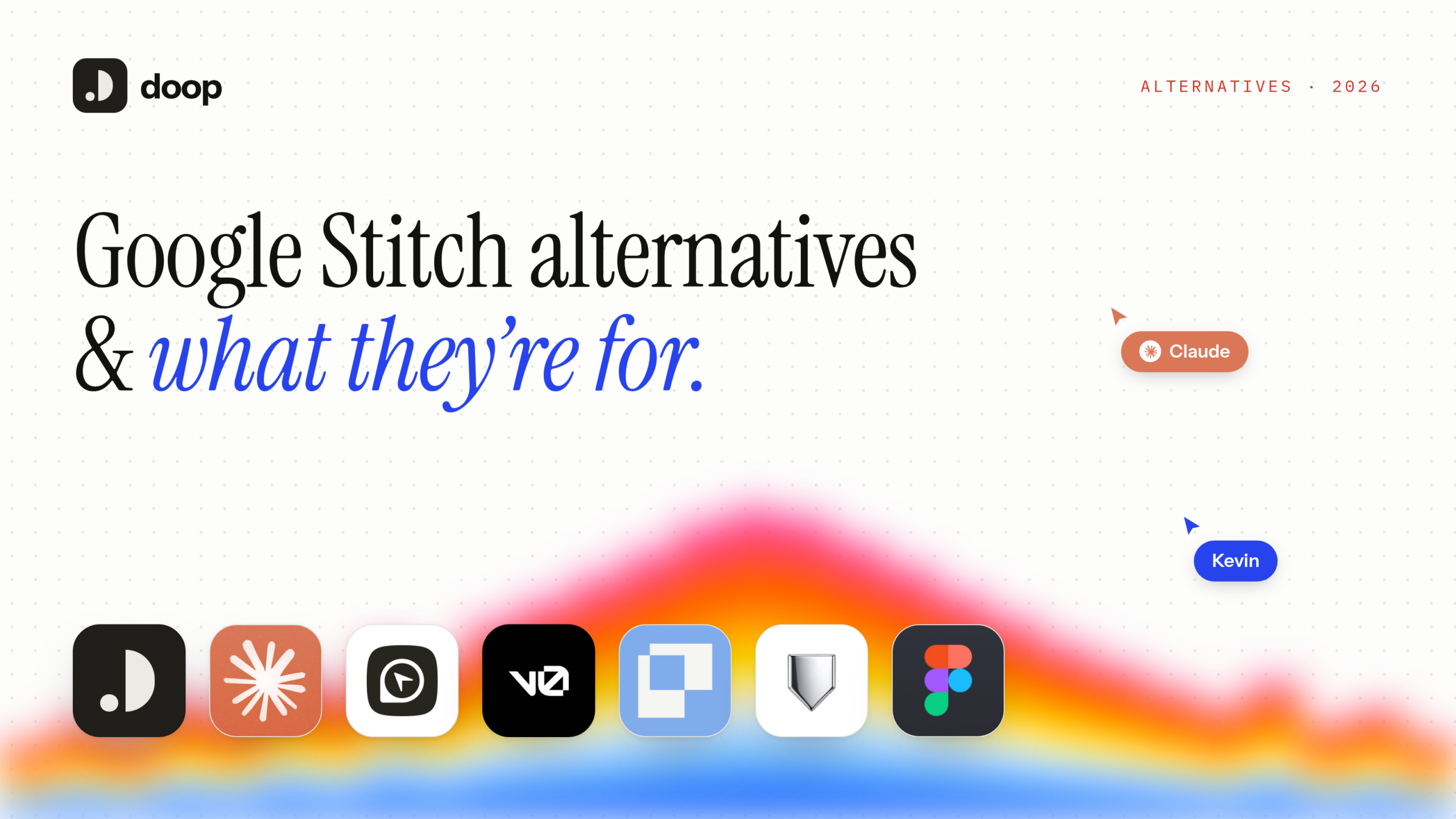 Google Stitch alternatives and what they are for: Doop, Claude Design, OpenDesign, v0, Paper, Pencil and Figma logos